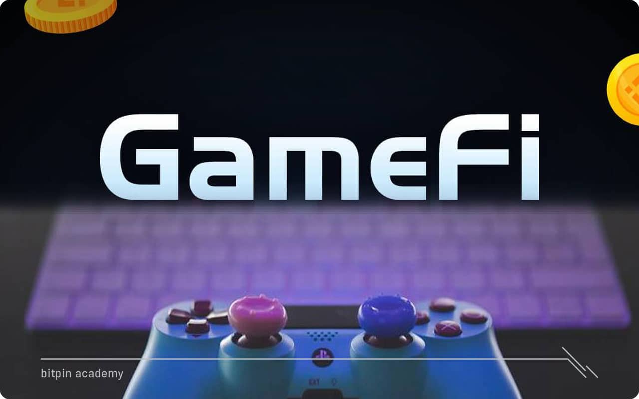 GameFi چیست؟